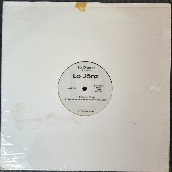 Lo Jõnz – Show 'N' Prove / Red Light (12", 1993) - Image 2