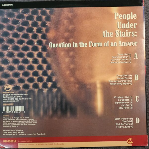 People Under The Stairs – Question In The Form Of An Answer (2xLP, 2007 reissue) - Image 2