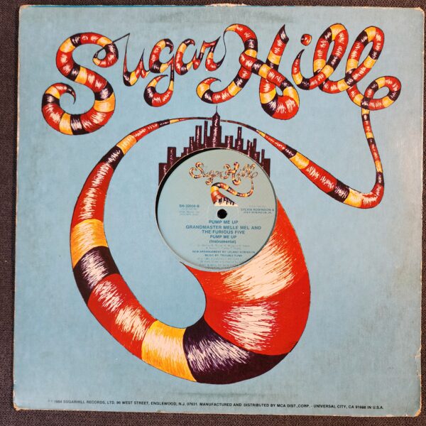 Grandmaster Melle Mel & The Furious Five – Pump Me Up (12", 1985) - Image 2