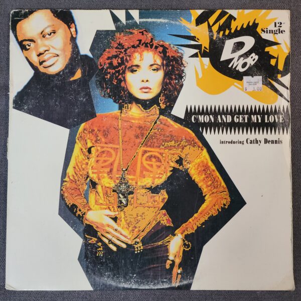 D-Mob Introducing Cathy Dennis – C'mon And Get My Love (12", 1989)