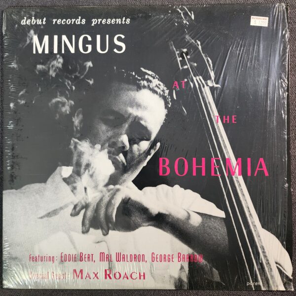 Charles Mingus – Mingus At The Bohemia (LP, 1983 Reissue)