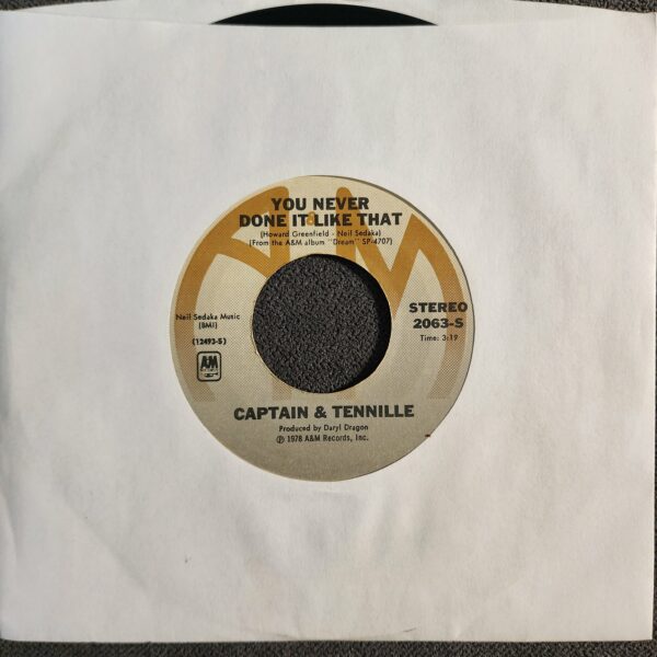 Captain & Tennille – You Never Done It Like That (7", 1978)