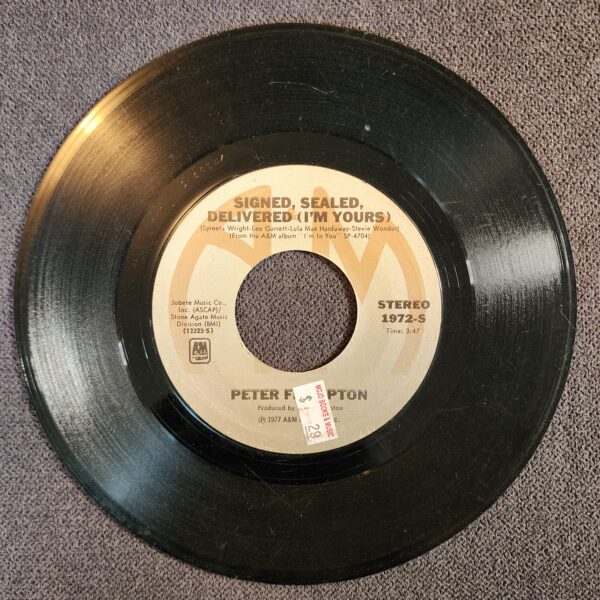 Peter Frampton – Signed, Sealed, Delivered (I'm Yours) (7", 1977)